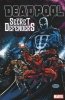 DEADPOOL AND THE SECRET DEFENDERS TP [9781302904173]